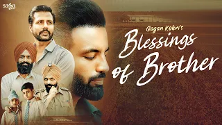 Blessings Of Brother Gagan KokriSong Download